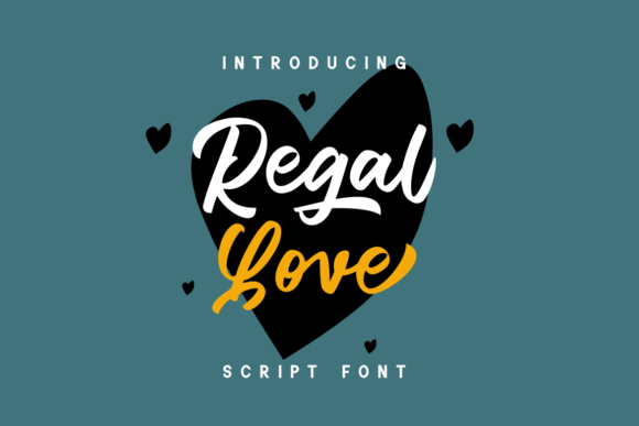 Regal Love: A Bold and Stylish Font for Your Brand