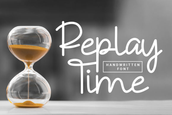 Replay Time: A Delicate and Elegant Handwritten Font