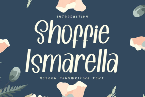 Shoffie Ismarella: A Bold Font for Eye-Catching Campaigns