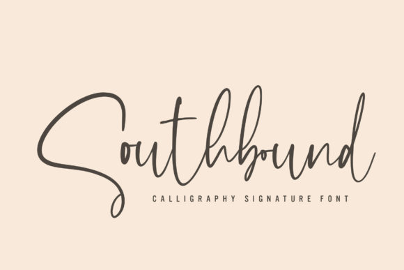 Southbound: A Handwritten Font for Elegant Branding
