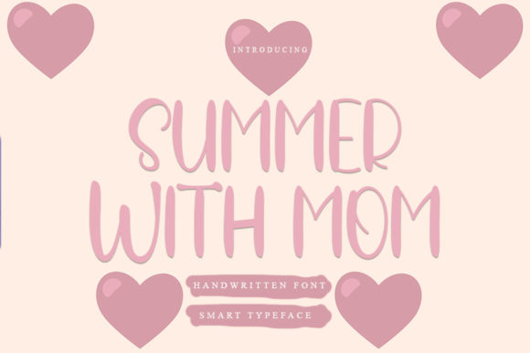 Summer with Mom: A Handwritten Font for Charming Craft Projects