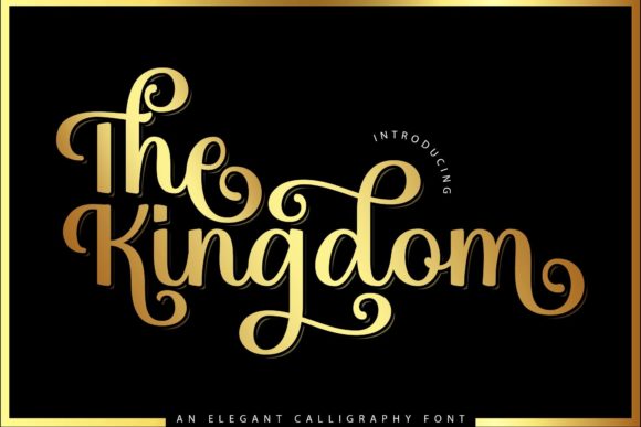 The Kingdom: A Charming and Elegant Script Font