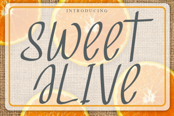 Transform Your Brand with Sweet Alive Font